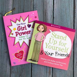 Use Your Girl Power & Stand Up for Yourself & Your Friends (2 Book Set)